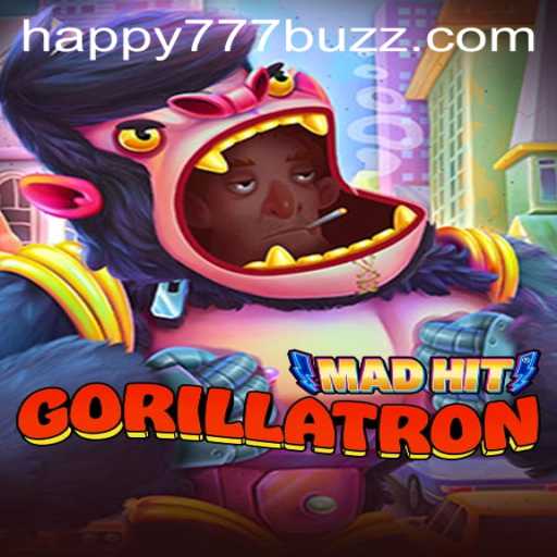MadHitGorillatron: Dive Into the World of Gorilla Mayhem with Happy777